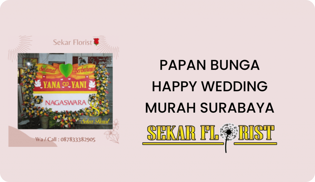 PAPAN BUNGA HAPPY WEDDING MURAH SURABAYA