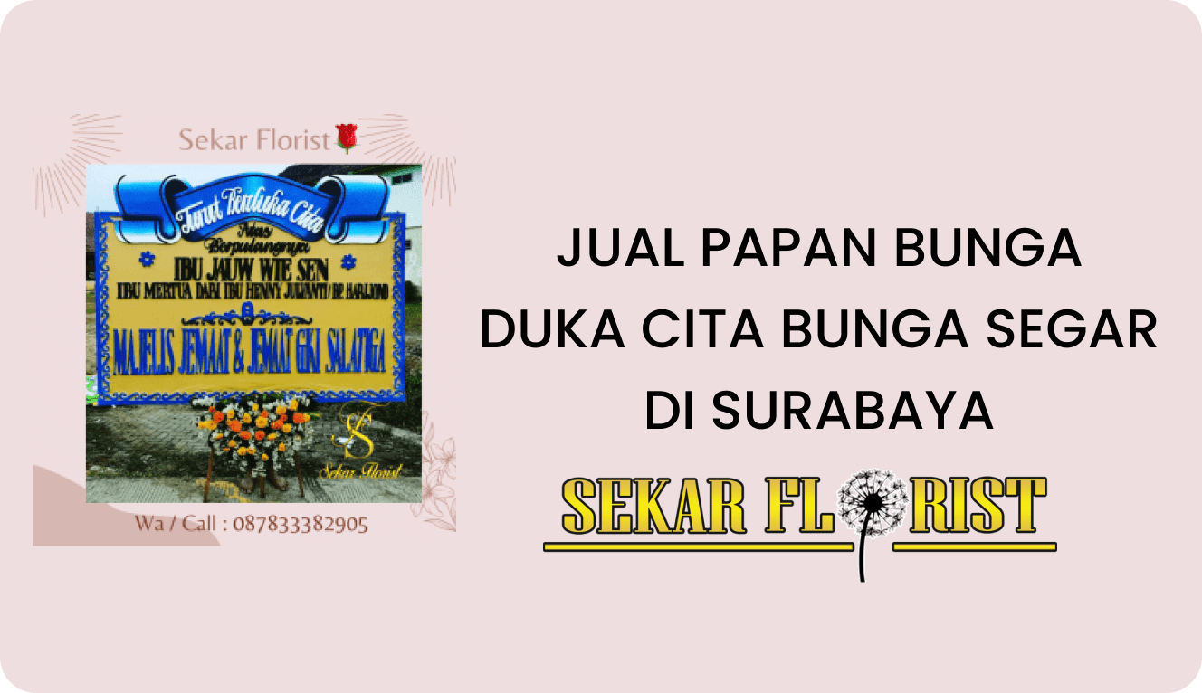 JUAL PAPAN BUNGA DUKA CITA BUNGA SEGAR SURABAYA