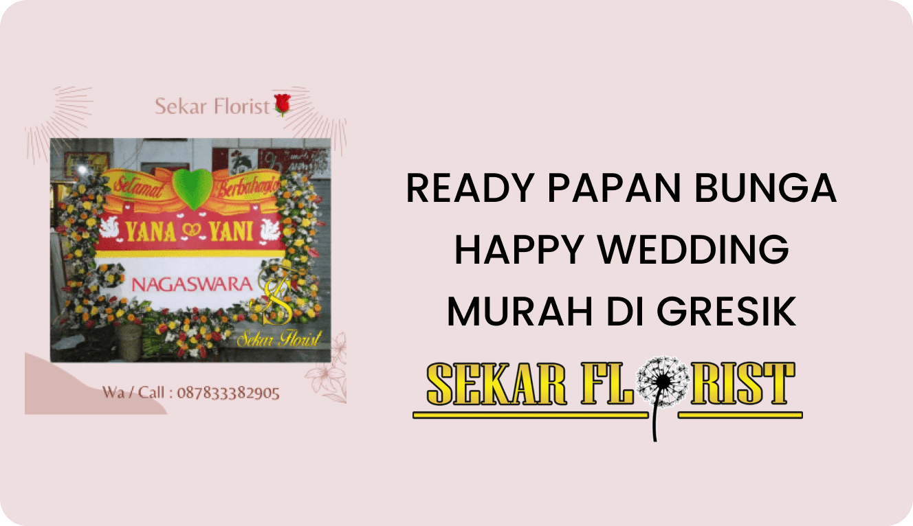 READY PAPAN BUNGA HAPPY WEDDING MURAH DI GRESIK