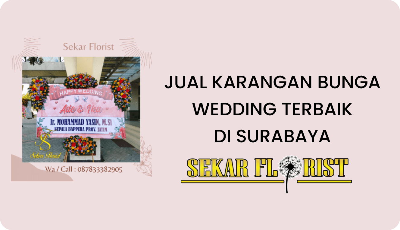 JUAL KARANGAN BUNGA WEDDING TERBAIK SURABAYA
