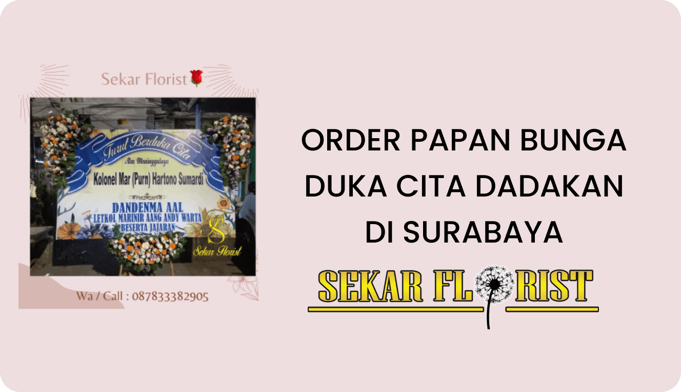 ORDER PAPAN BUNGA DUKA CITA DADAKAN SURABAYA