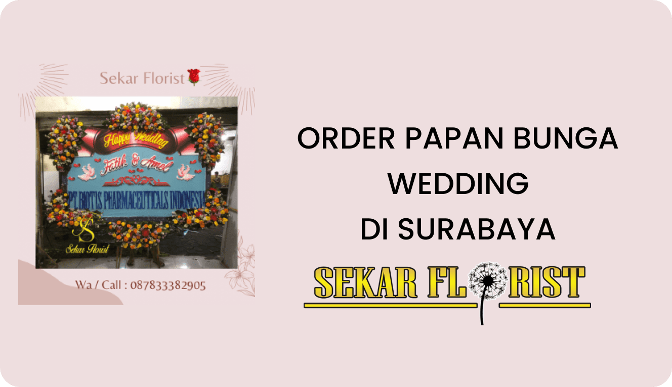 ORDER PAPAN BUNGA WEDDING DI SURABAYA