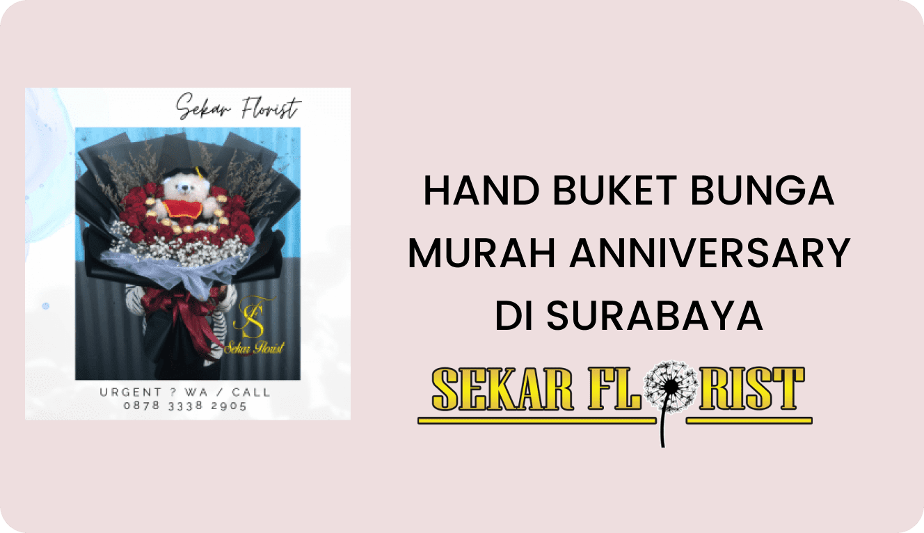 Hand Buket Bunga Murah Anniversary di Surabaya