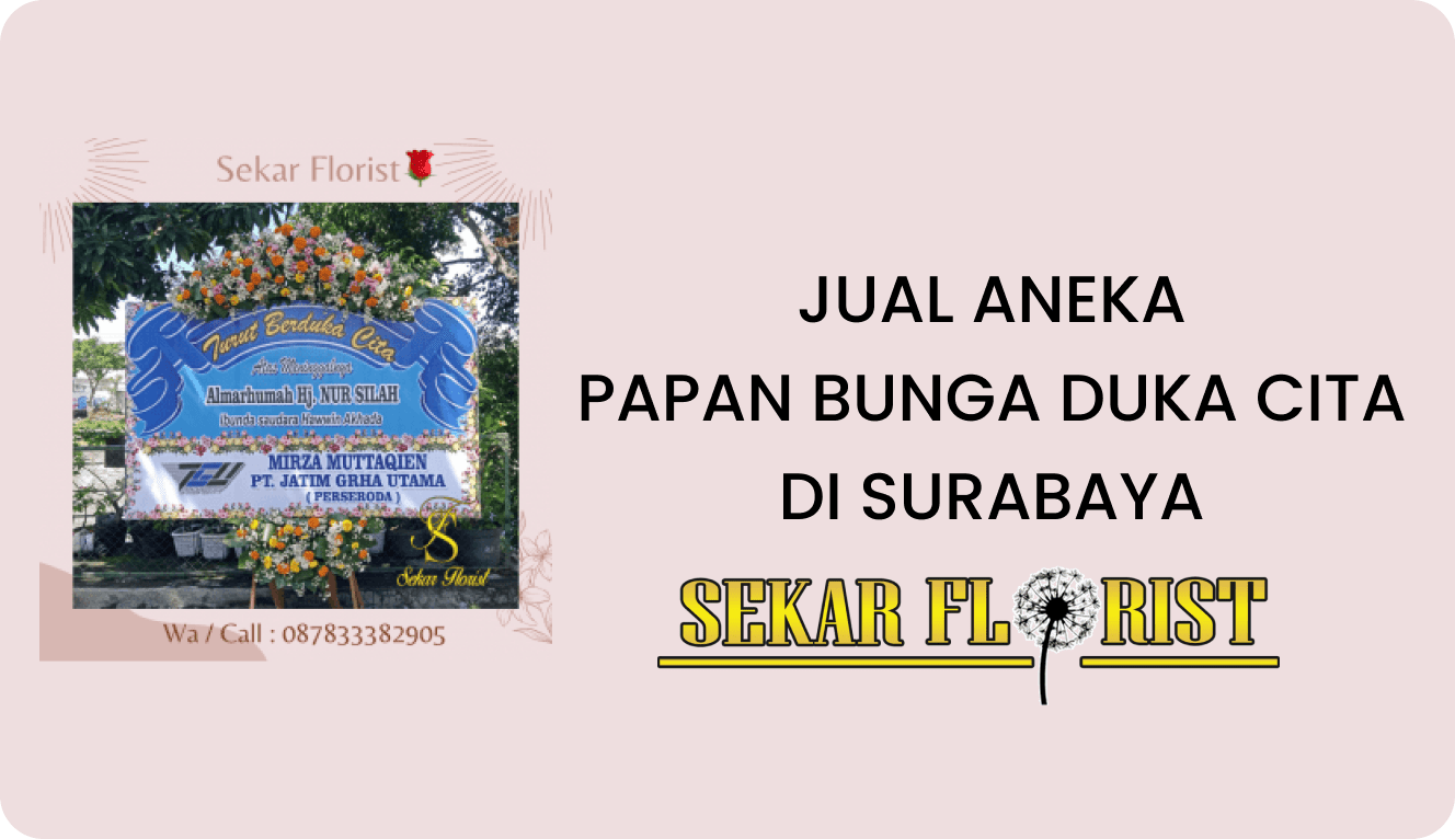 JUAL ANEKA PAPAN BUNGA DUKA CITA SURABAYA
