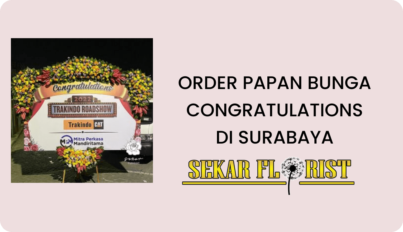 ORDER PAPAN BUNGA CONGRATULATIONS SURABAYA