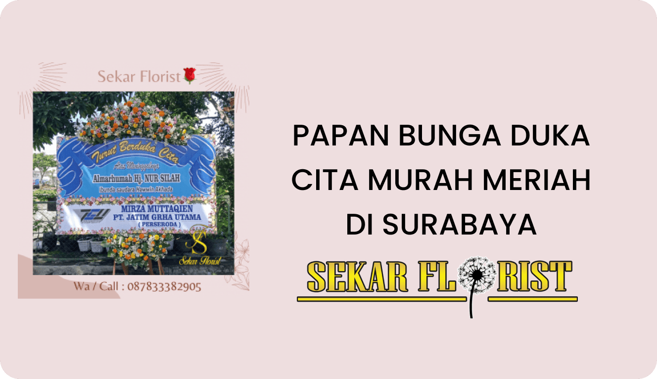 PAPAN BUNGA DUKA CITA MURAH MERIAH SURABAYA