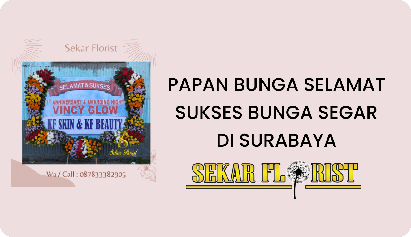 Papan Bunga Selamat Sukses Bunga Segar Surabaya