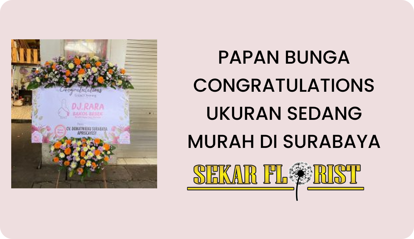 PAPAN BUNGA CONGRATULATIONS UKURAN SEDANG MURAH DI SURABAYA