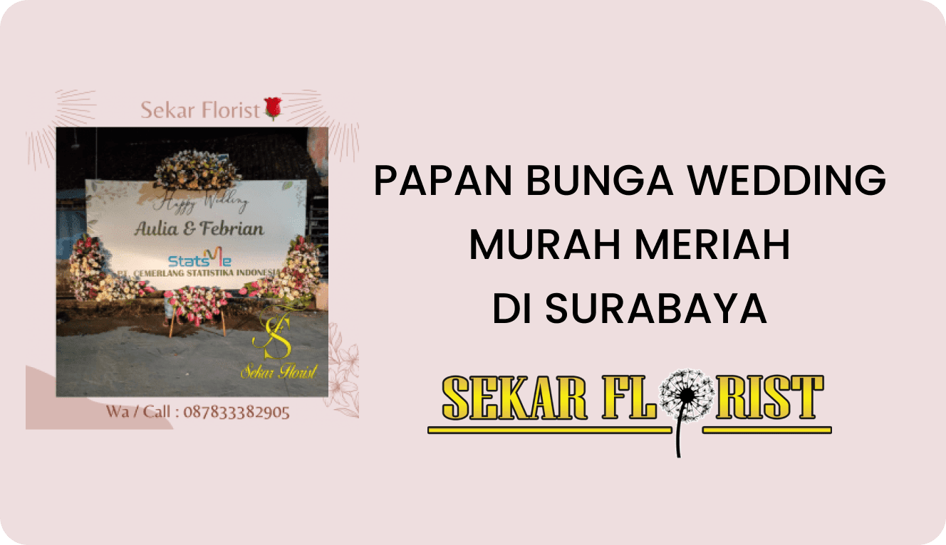 Papan Bunga Wedding Murah Meriah Surabaya