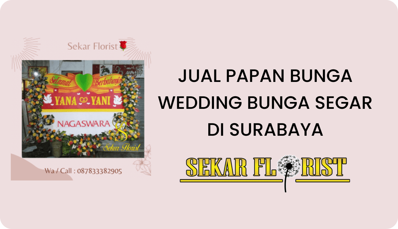 Jual Papan Bunga Wedding Bunga Segar Surabaya
