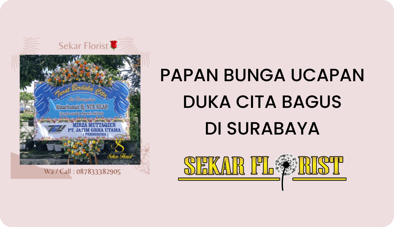 Papan Bunga Ucapan Duka Cita Bagus Surabaya