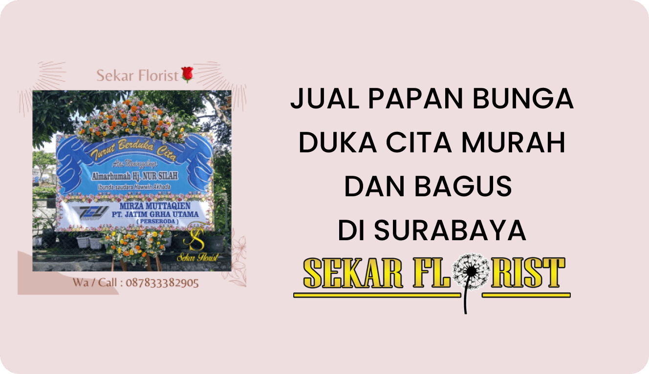 Jual Papan Bunga Duka Cita Murah Bagus Surabaya