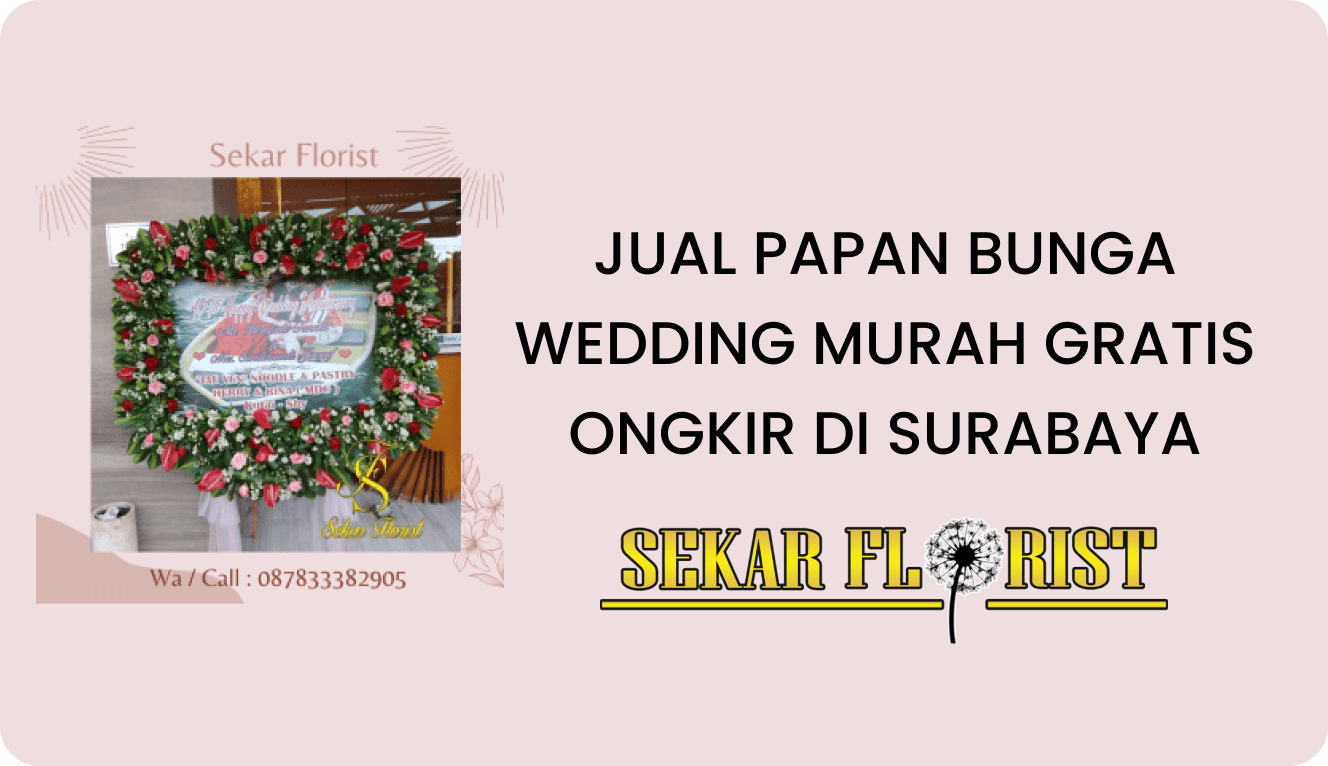 Jual Papan Bunga Wedding Murah Gratis Ongkir Surabaya
