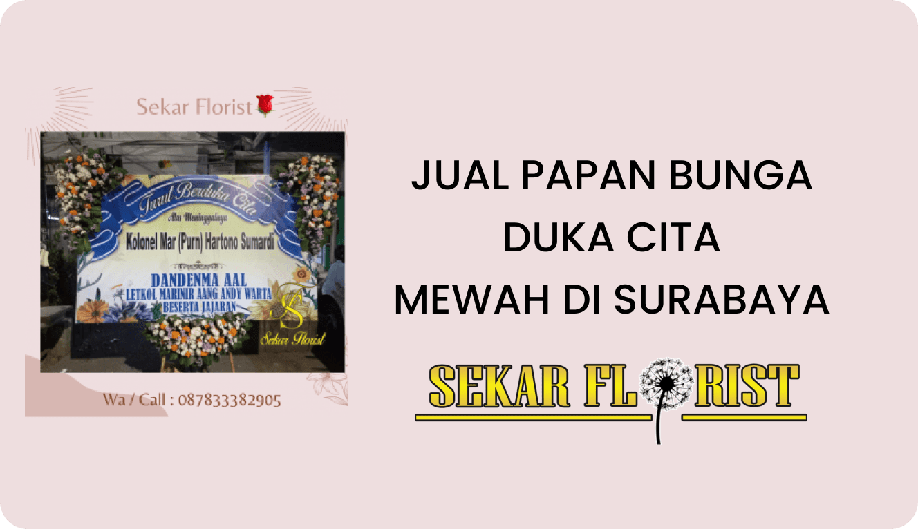 Jual Papan Bunga Duka Cita Mewah Surabaya