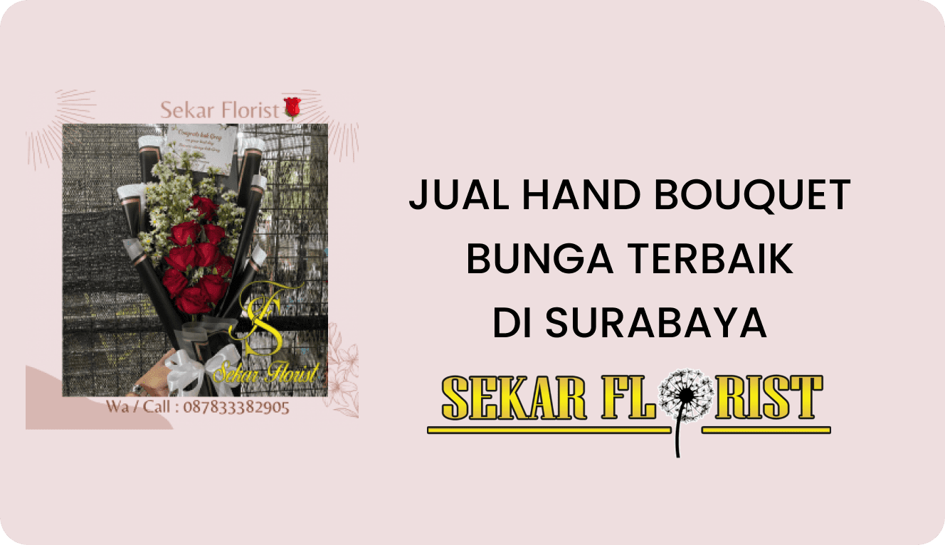 Jual Hand Bouquet Terbaik di Surabaya