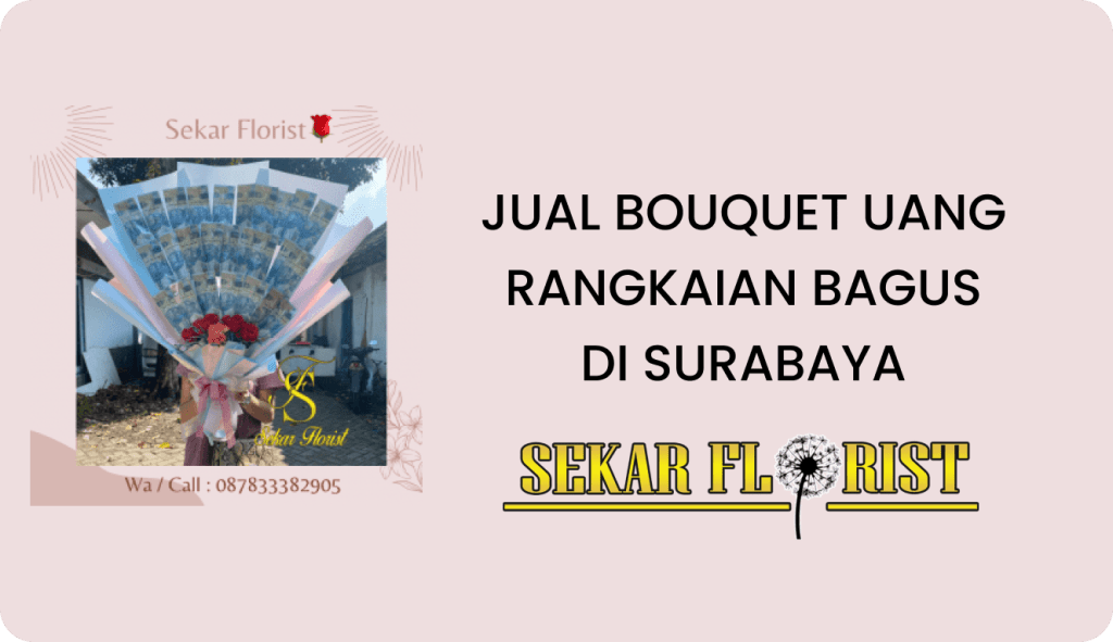 Jual Bouquet Uang Rangkaian Bagus Surabaya
