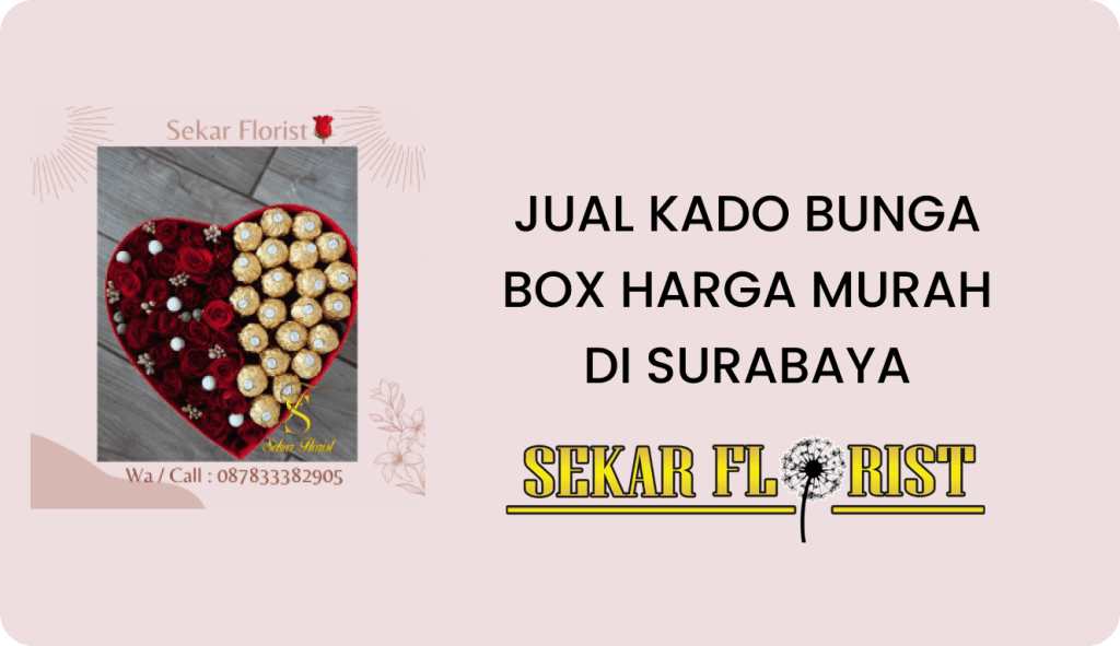 Jual Kado Bunga Box Harga Murah Surabaya