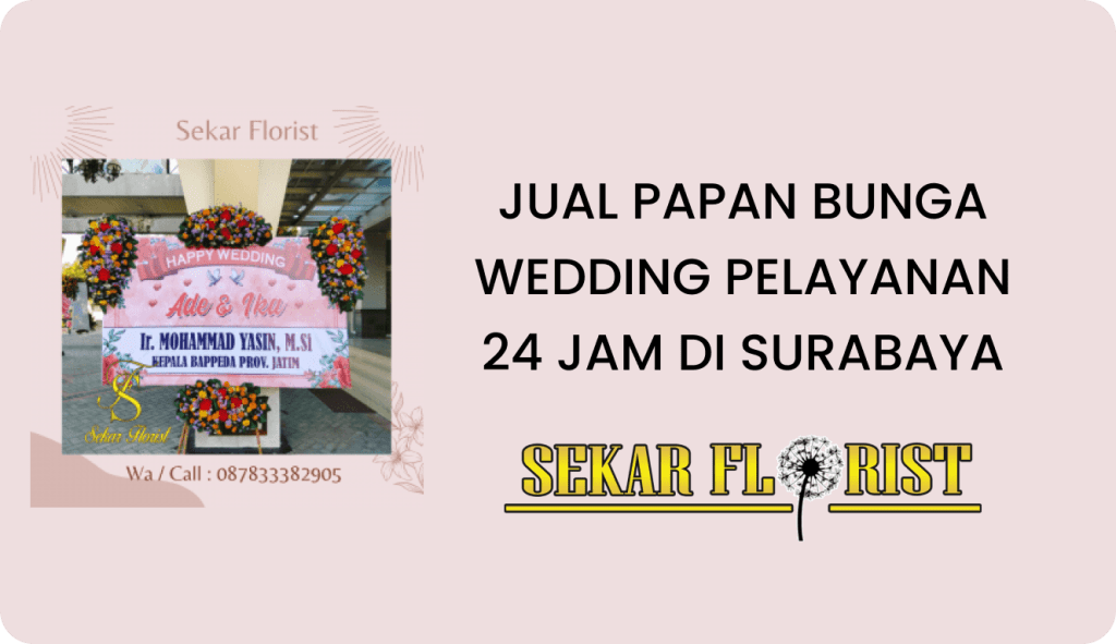 Jual Papan Bunga Wedding Pelayanan 24 Jam Surabaya