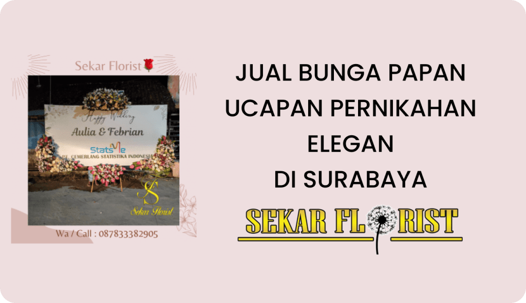 Jual Bunga Papan Ucapan Pernikahan Elegan Surabaya