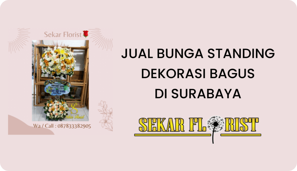 Jual Bunga Standing Dekorasi Bagus Surabaya
