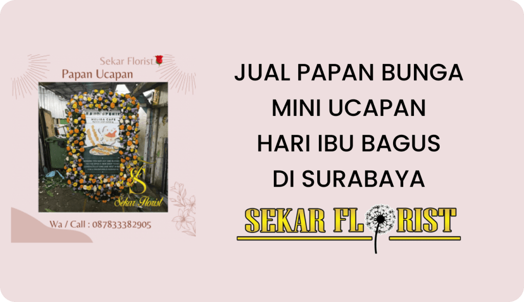 Jual Papan Bunga Mini Ucapan Hari Ibu Bagus Surabaya